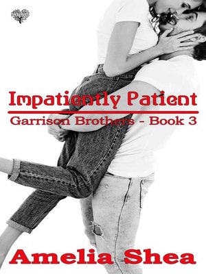 cover image of Impatiently Patient